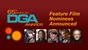 65th Annual DGA Awards Feature Film Nominees