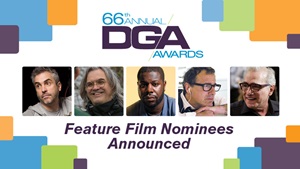 DGA 66th Awards Feature Film Nominees Announced